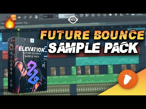 The ULTIMATE Future Bounce Sample Pack - FL Studio 20 Project Files 🔥🔥