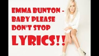 Emma Bunton - Baby Please Don&#39;t Stop Lyrics | XOXO MUSIC