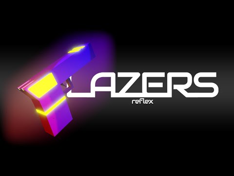 LAZERS Reflex video thumbnail