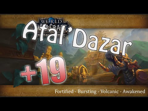 Atal'Dazar +19 [Fortified/Bursting/Volcanic/Awakened] Protection Warrior
