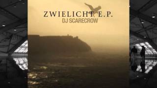 DJ Scarecrow "Zwielicht"