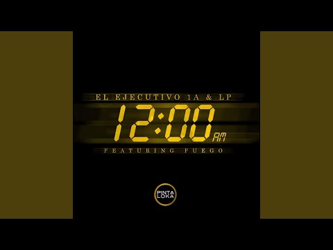 12AM (feat. Fuego)