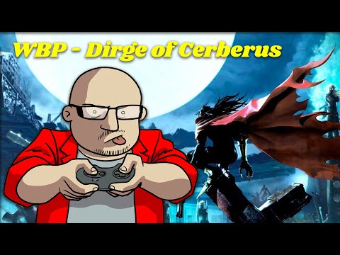 Whatcha Been Playing? - Dirge of Cerberus: Final Fantasy VII
