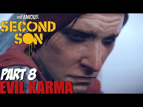 Infamous Second Son Gameplay Walkthrough Part 8 - Evil Karma Playthrough