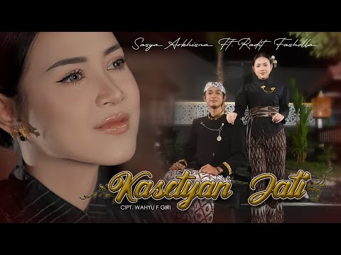 Sasya Arkhisna Ft Radit Fasolla - Kasetyan Jati || Hywang candra wus ilang citrane