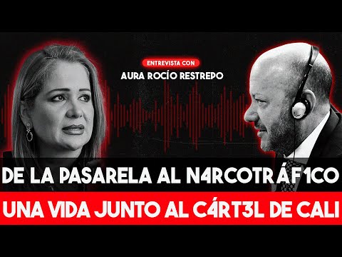 "Lo escuché hablar con Samper": Aura Rocío Restrepo, exesposa de Gilberto Rodríguez Orejuela