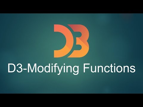 D3.js Tutorial for Beginners-04- Modifying Functions