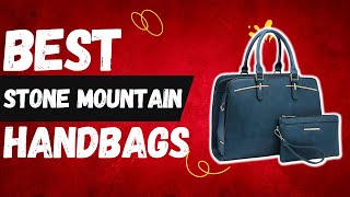 Best Stone Mountain Handbags | Top 8 Best Price For Stone Mountain Handbags in 2022