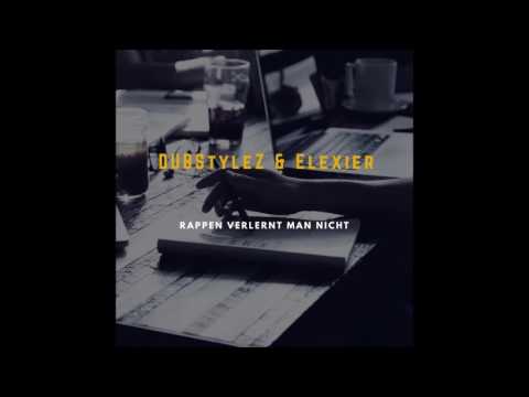 Dubstylez & Elexier - Rappen verlernt man nicht ( NEU) 2016