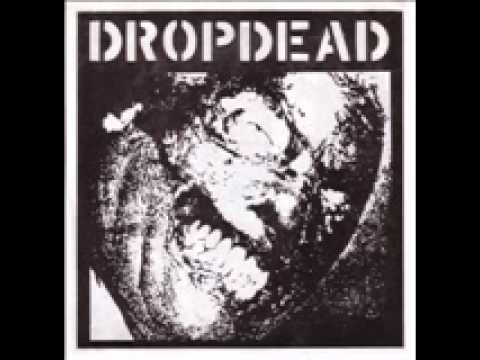 Dropdead- Still you follow blindly