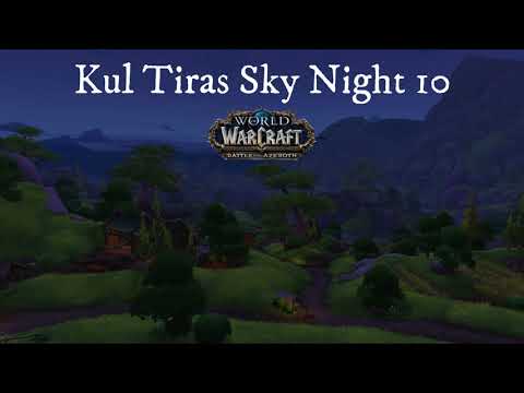 Battle for Azeroth soundtrack - Kul Tiras Sky Night 10