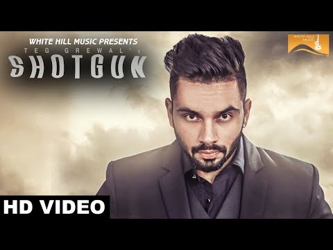 Shotgun (Full Video) | Teg Grewal Feat. Sultaan