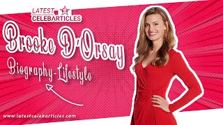 Brooke D Orsay Family, Age, Husband, Net worth, Partner, Biography, Wiki, Lifestyle