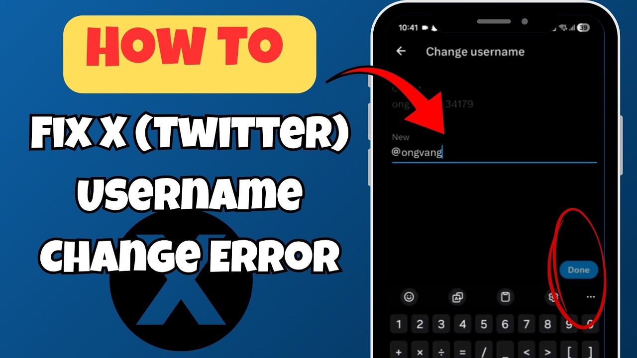 Fix X (Twitter) Username Change Error – Done Button Not Clickable