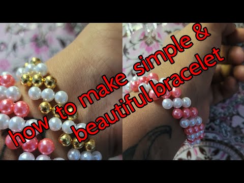 how  to make  simple & beautiful bracelet/ easy  bracelet #bracelet #pearl  #sajeearishvlog