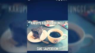 Download lagu Karupu kopi eh kalakunga kek sapduvom mp3 Download lagu Karupu kopi eh kalakunga kek sapduvom mp3