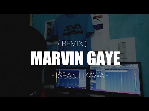 MARVIN GAYE - ISRAN LIKAWA (DISCO TANAH) =RBMUSIC!!!