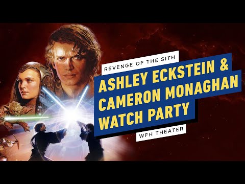 Revenge of the Sith Watch Party w/ Ashley Eckstein & Cameron Monaghan – WFH Theater