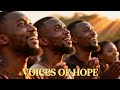 Ubuntu Voices VOICES OF HOPE Powerful African Choir Songs For Peace Healing Unity