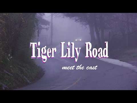 Tiger Lily Road - Featurette