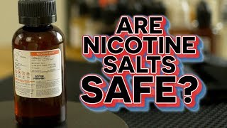 Is Nicotine Salt Safe? What is Salt Nic?