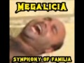 Megalicia - Symphony of Familia 