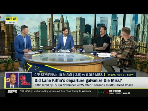 GET UP | ESPN crew prediction to Ole Miss vs. Miami in CFP Semifinal amid Lane Kiffin drama
