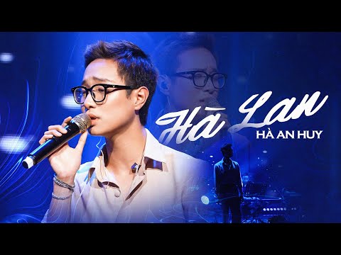 HÀ AN HUY lần đầu live cover hit "HÀ LAN" của Phan Mạnh Quỳnh | Mây Lang Thang Music