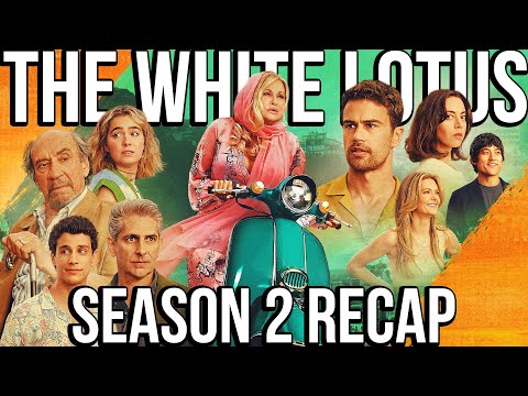 THE WHITE LOTUS Season 2 Recap | HBO Series Explained