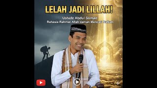 Download lagu Ustadz Abdul Somad - LELAH JADI LILLAH! Rahasia Rahmat Allah dalam Mencari Nafkah #ustadzabdulsomad mp3
