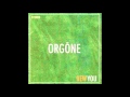 Orgone - Powerfeed