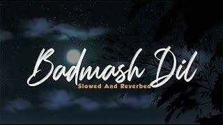 Download lagu Saathiya (Badmash Dil) || Slowed (8D) ( Lo-fi ) mp3 Download lagu Saathiya (Badmash Dil) || Slowed (8D) ( Lo-fi ) mp3