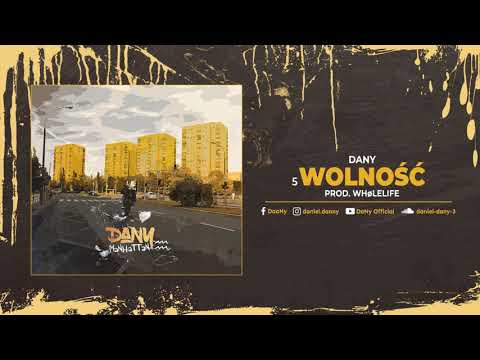 5.DaNy - Wolność // Prod. Whølelife