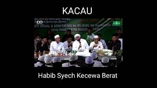 Download lagu Kacau Habib Syech Kecewa di Iringi Hadrah Yang Amb... mp3