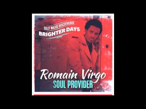 Romain Virgo - Soul Provider (Brighter Days Riddim) prod. by Silly Walks Discotheque