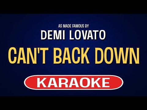 Demi Lovato - Can't Back Down (Karaoke Version)