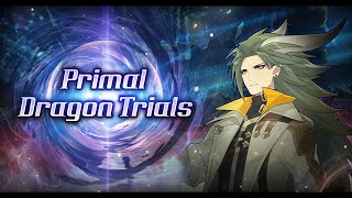 ♫ Primal Dragon Trials BGM ー Phase 1 & 2 ー Dragalia Lost