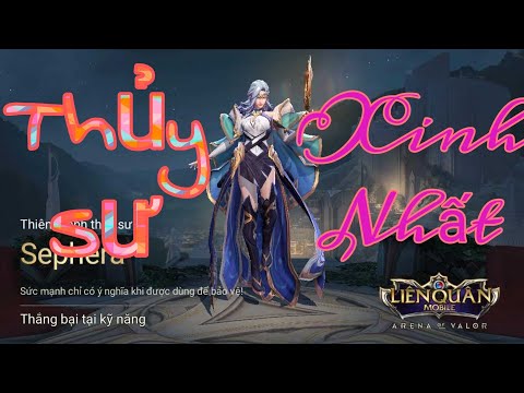 Sephera mùa 8 trợ thủ pháp sư đáng mua nhất liên quân mobile