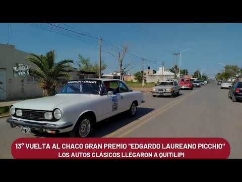 EXITOSO PASO POR QUITILIPI DE LA 13° VUELTA AL CHACO DE LOS AUTOS CLÁSICOS