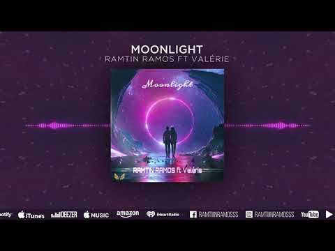 Ramtin Ramos ft ( Valerie ) - Moonlight