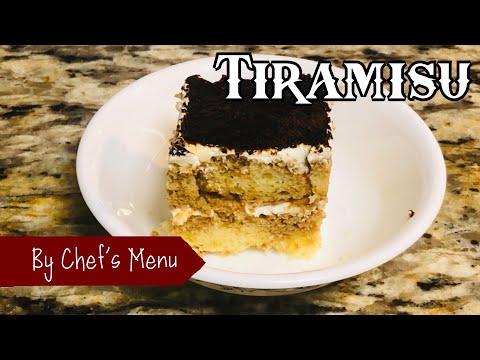 Easy Tiramisu | Simple Cake Recipe | Chef’s Menu