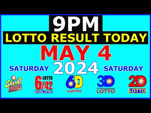 9pm Lotto Result Today May 4 2024 (Saturday) PCSO