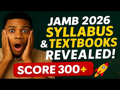 Don’t Read the Wrong Books! 📚 JAMB 2026 Syllabus & Best Textbooks Explained