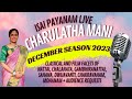 Isai Payanam - Humour Club - Chennai Music Season 2023