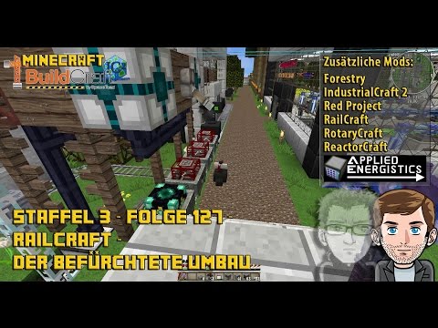 Let´s Play Buildcraft [HD+] S03E127 - Railcraft - Der befuerchtete Umbau