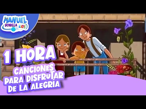 1 Hora Canciones para Disfrutar de la ALEGRÍA😁 Musica Divertida😄