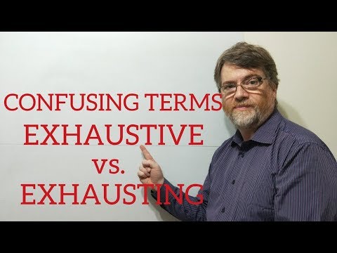 英語家庭教師ニックPレッスン(356) エクスクルーシブとエクスクルーシブの違い (English Tutor Nick P Lesson (356) The Difference Between Exhaustive and Exhausting)