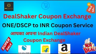 OneCoin to INR DealShaker Coupon Exchange How It Works