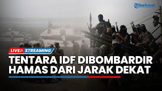 Tentara Israel Ditembaki Al-Qassam hingga Aksi Heroik Hamas Ledakkan Tank Israel dari Jarak Dekat
