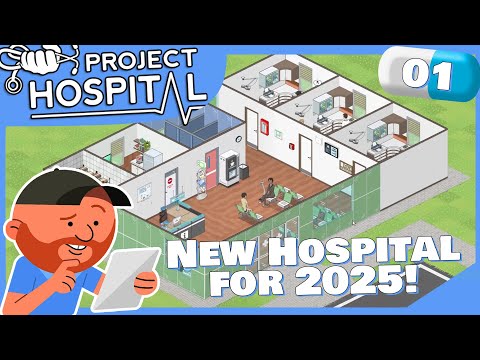 Project Hospital S2 Ep 01 | Come On In, And Bring Your Money! | Hospital Manager Sim!